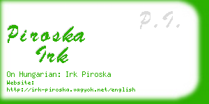 piroska irk business card